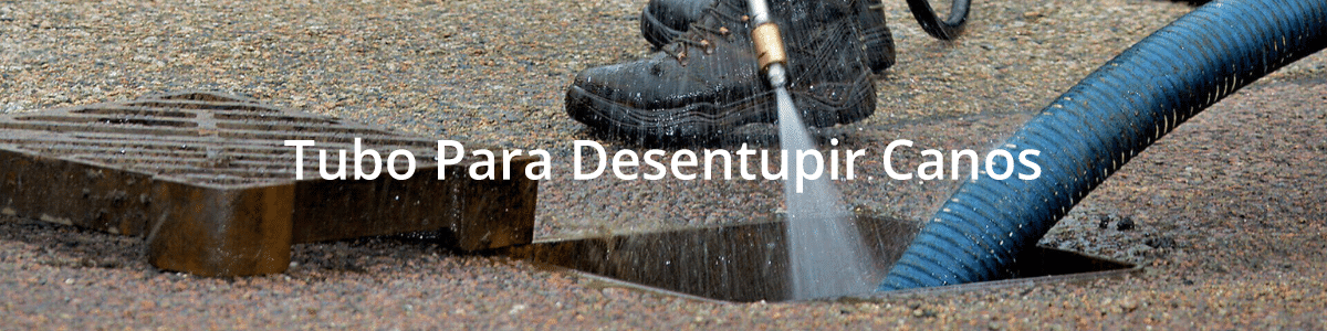 Tubo Para Desentupir Canos